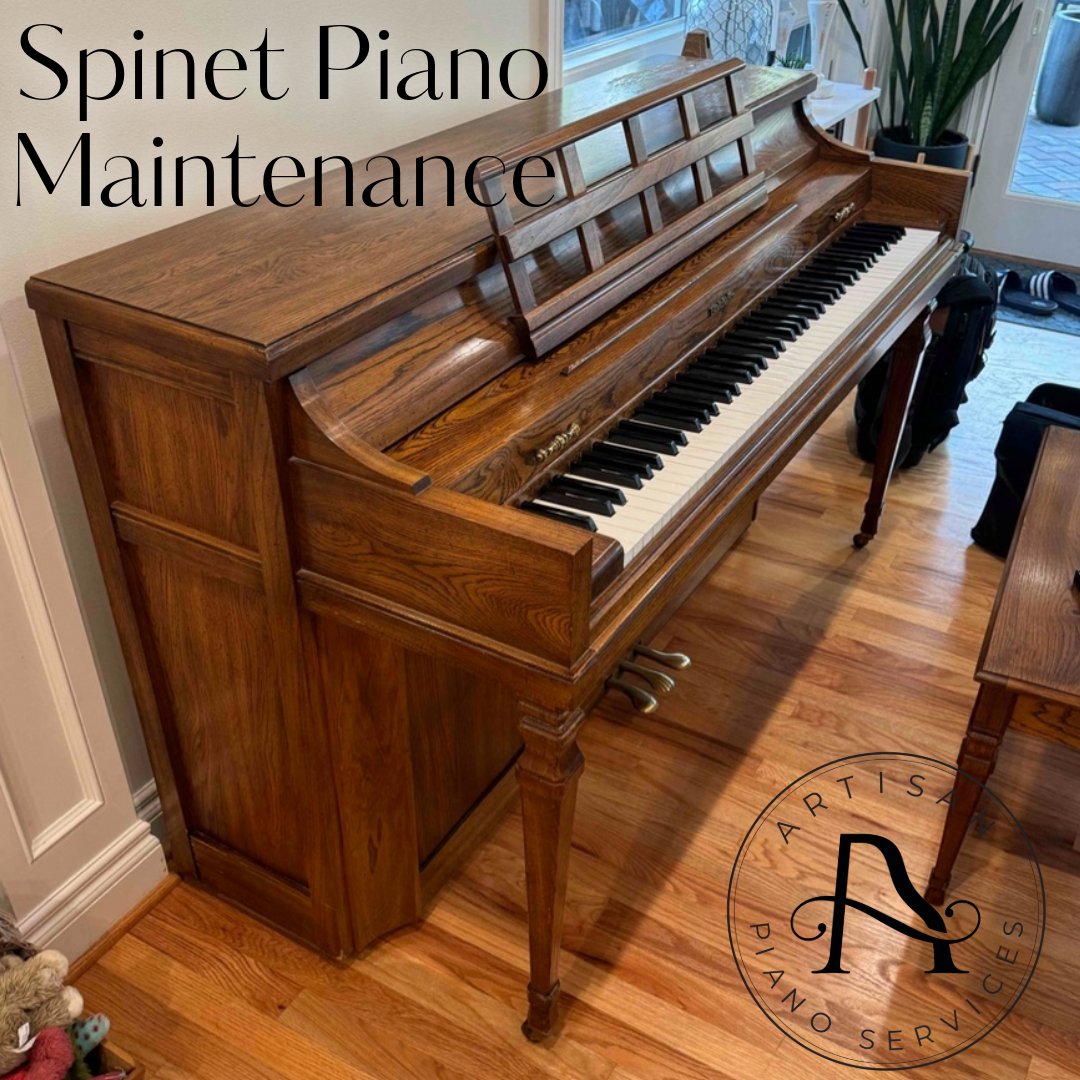 Spinet Piano Maintenance - Artisan Piano Services